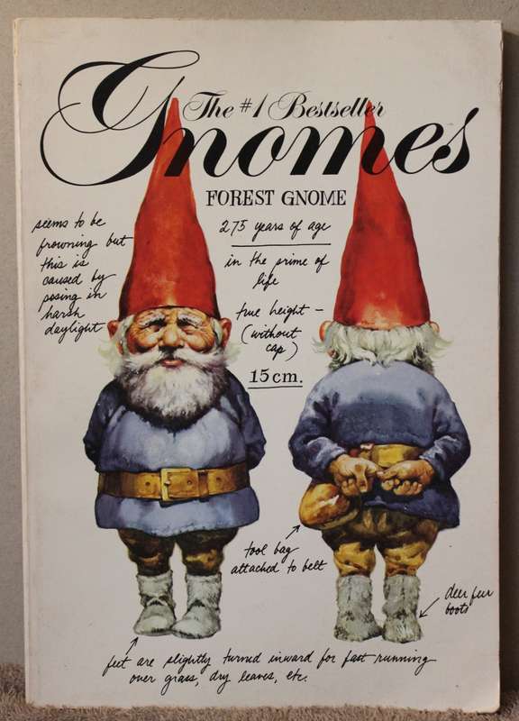 GNOMES. Text by Wil Huygen. Illustrated by Rien Poortvliet.
