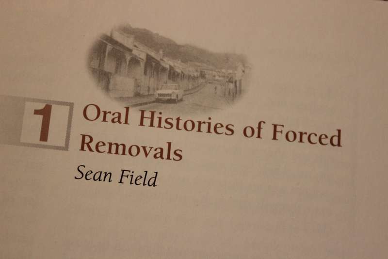 LOST COMMUNITIES, LIVING MEMORIES. (Remembering Forced Removals in Cape Town) Edited by Sean Field.