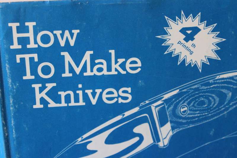 HOW TO MAKE KNIVES  (4th Printing)  by Richard W. Barney & Robert W. Loveless