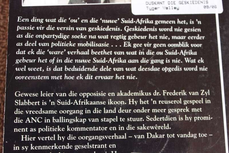 DUSKANT DIE GESKIEDENIS. Frederik Van Zyl Slabbert.  (W)