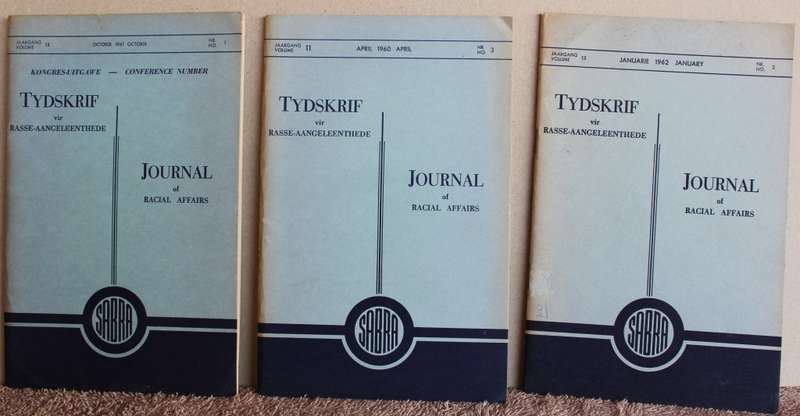 TYDSKRIF VIR RASSE-AANGELEENTHEDE. Journal of Racial Affairs. Drie Volumes.  (W)