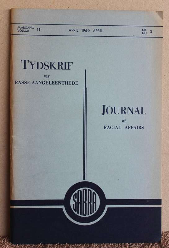 TYDSKRIF VIR RASSE-AANGELEENTHEDE. Journal of Racial Affairs. Drie Volumes.  (W)