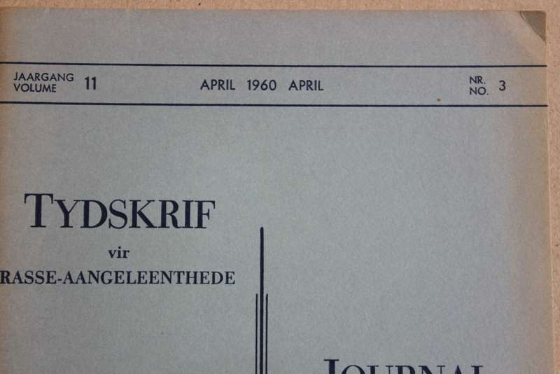 TYDSKRIF VIR RASSE-AANGELEENTHEDE. Journal of Racial Affairs. Drie Volumes.  (W)