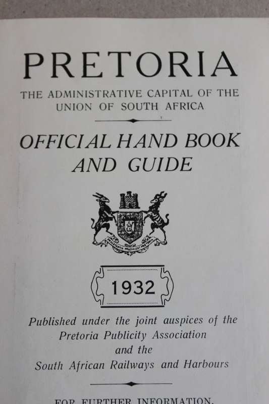 PRETORIA. Official Hand Book and Guide. 1932.  (W)