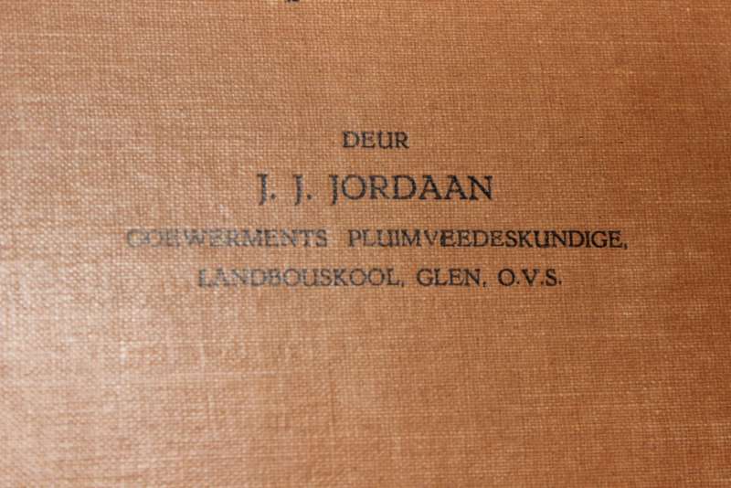 PLUIMVEE IN SUID-AFRIKA deur J.J. Jordaan. Uitgegee 1924.   (P)