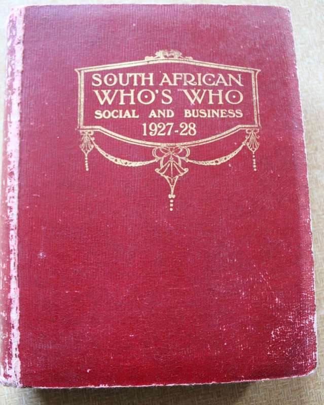 SOUTH AFRICAN WHO'S WHO.  Social and Business 1927-28.   (P)