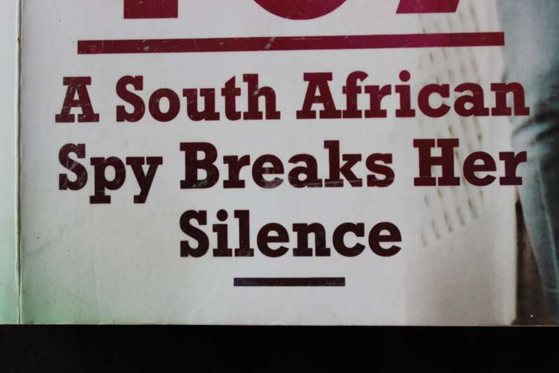 OLIVIA FORSYTH. AGENT 407. (A South African Spy Breaks her Silence)