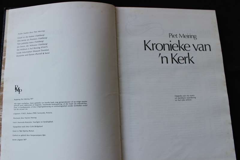 KRONIEKE VAN 'N KERK. Piet Meiring. (Die NGK as instelling in Afrikaner-volkslewe)