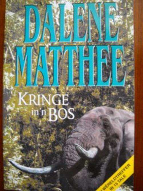 Kringe in `n bos - Dalene Matthee