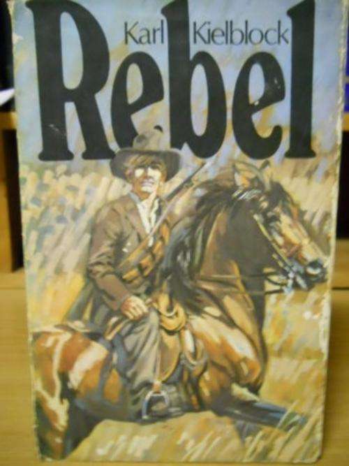 Karl Kielblock - Rebel