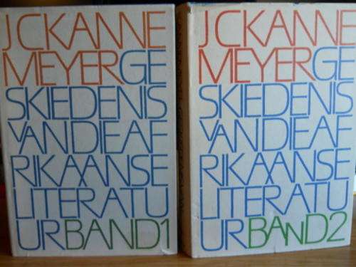 JC Kannemeyer - Geskiedenis van die Afr Literatuur in 2 dele