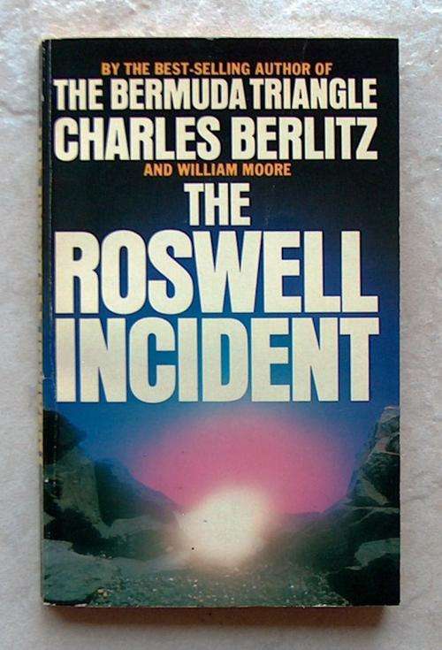 THE ROSWELL INCIDENT by Charles Berlitz & William Moore
