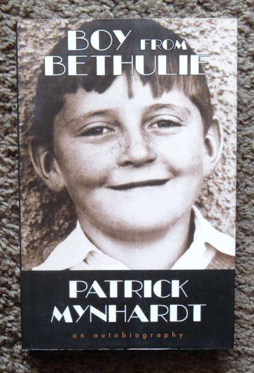 BOY FROM BETHULIE by Patrick Mynhardt (SIGNED)