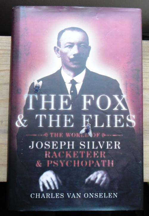 THE FOX AND THE FLIES by Charles van Onselen