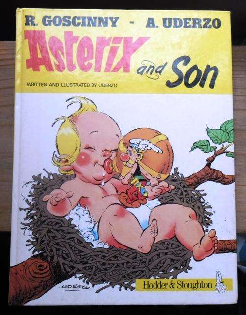 ASTERIX AND SON by R Goscinny and A Uderzo