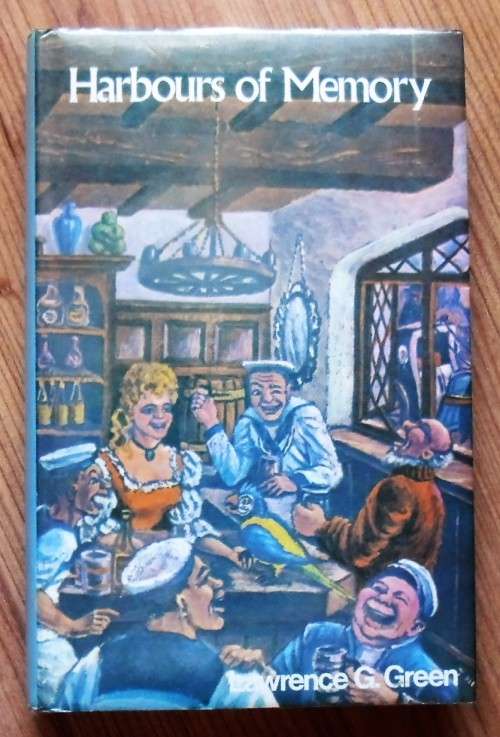 HARBOURS OF MEMORY by Lawrence G GreenR95