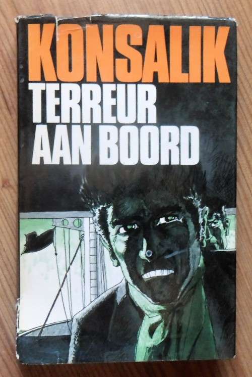 TERREUR AAN BOORD deur Heinz Konsalik