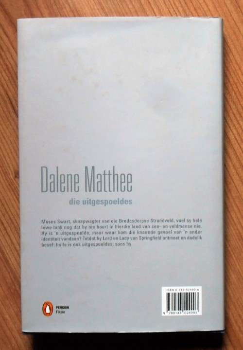 DIE UITGESPOELDES deur Dalene Matthee