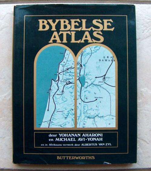 BYBELSE ATLAS deur Yohanan Aharoni & Michael Avi-Yonah