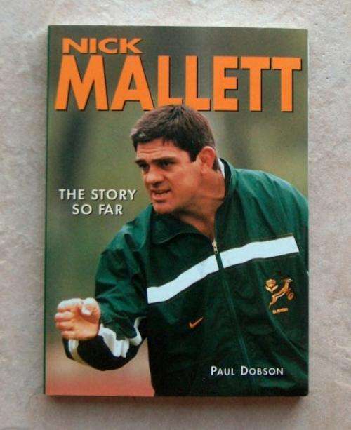 NICK MALLETT  THE STORY SO FAR by Paul Dobson