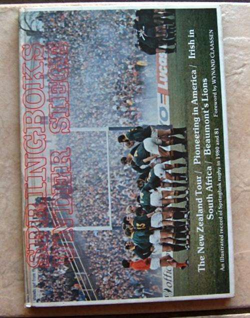 SPRINGBOKS UNDER SIEGE by Colin Bryden & Mark Colley (Eds)