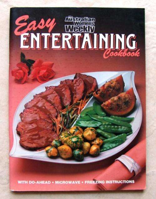 AUSTRALIAN WOMENS WEEKLY Easy Entertaining Cookbook