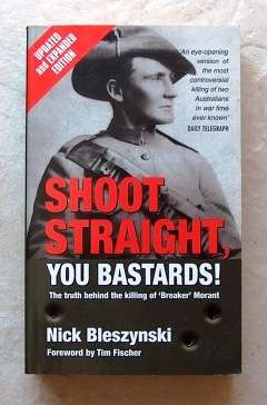 SHOOT STRAIGHT, YOU BASTARDS by Nick Bleszynski