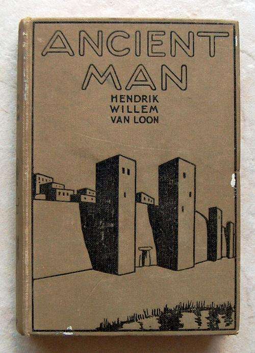 ANCIENT MAN by Hendrik Willem van Loon