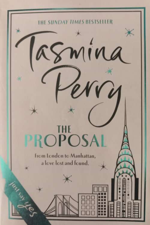 Tasmina Perry- The Proposal