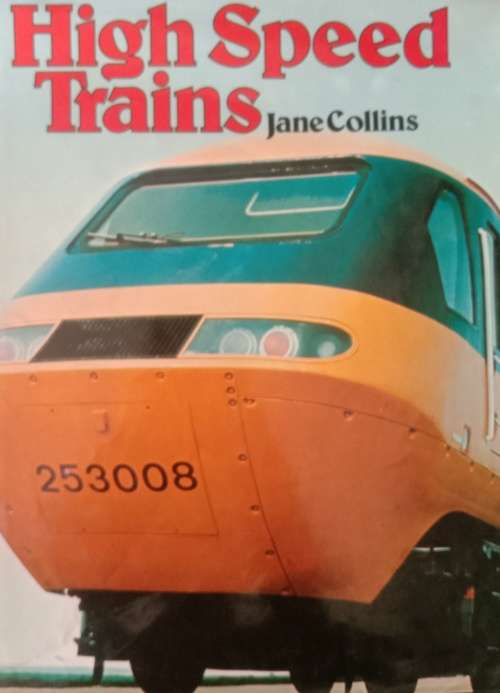Jane Collins- High speed trains.