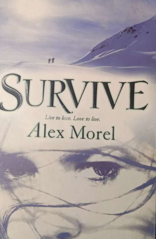 Alex Morel: Survive