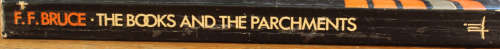 The Books and The Parchments - FF Bruce