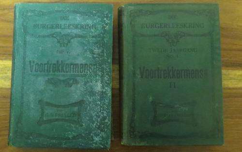 VOORTREKKERMENSE - DEEL 1 EN 2 - GUSTAV PRELLER 1918 EN 1920 ONDERSKEIDELIK