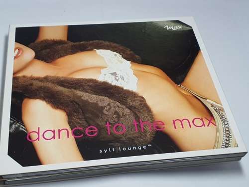 Dance To The Max: Sylt Lounge 2CD-Digipack