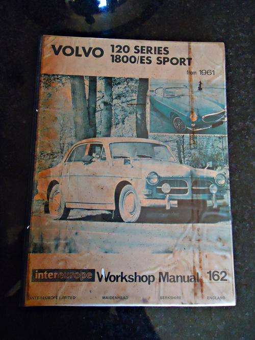 VOLVO 120 SERIES , 1800/ES SPORT (AMAZON) FROM 1961 ON WORKSHOP MANUAL BY INTEREUROPE,ENGLAND