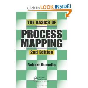 The Basics of Process Mapping, 2nd Edition