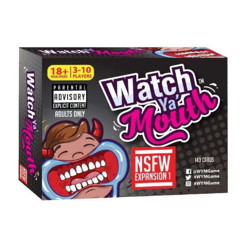Watch Ya' Mouth NSFW Expansion 1 Card Game