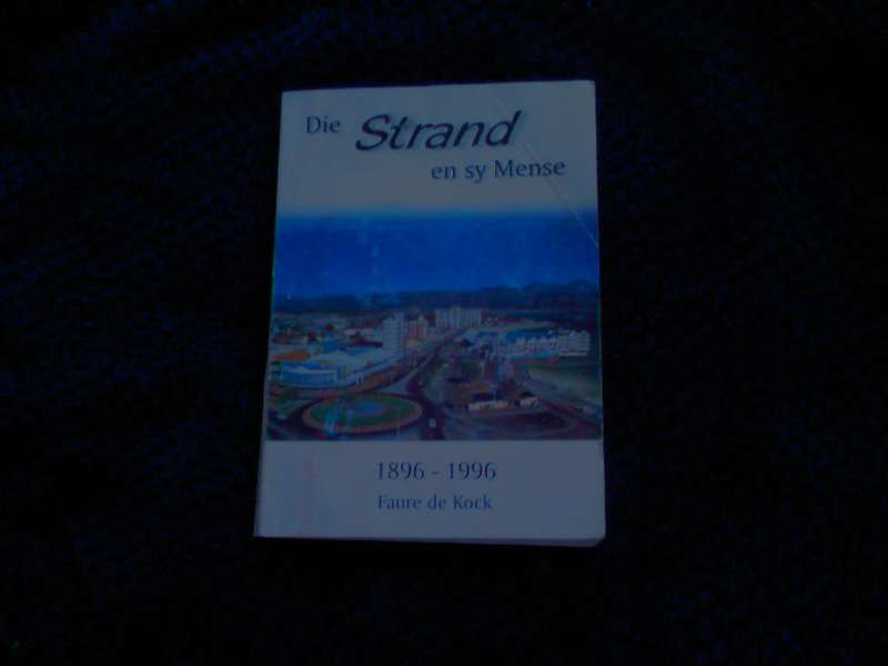 DIE STRAND EN SY MENSE -FAURE DE KOCK