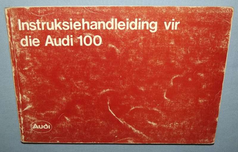 1981 VW South Africa Audi 100 Bilingual Owner's Instruction Manual