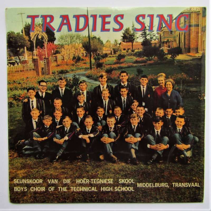 Tradies Sing - Seunskoor van die Hoer-Tegniese Skool Middelburg - Vinyl LP Record (1968)
