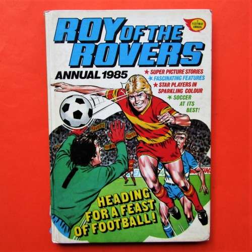 1985 Roy of the Rovers Annual