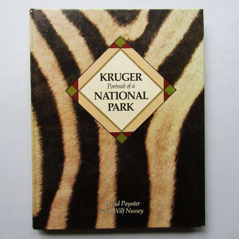 Kruger: Portrait of a National Park Hardcover Book - 1987 First Edition