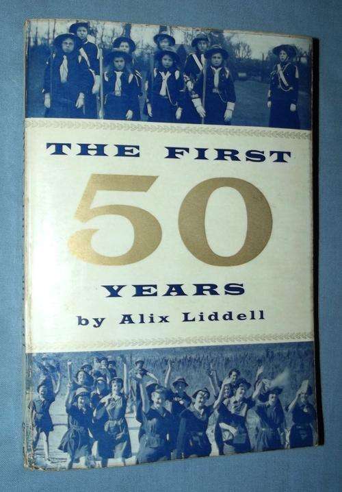 Old 1960 GIRL GUIDES - The First 50 Years 1st Edition Book