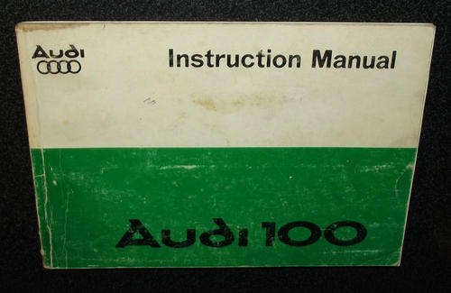 1980 AUDI 100 Bilingual Owner's Instructional Manual
