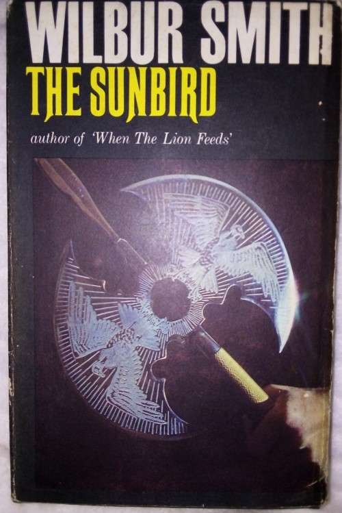 **Reserved for Riana*- 3 First Editions Wilbur Smith. Sunbird,Shout Devil, Angels Weep