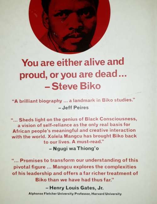 Biko: A Biography- Xolela Mangcu **First Edition**