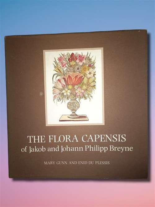 The Flora capensis of Jakob and Johann Philipp Breyne (Brenthurst series)  by Breyne, Jakob