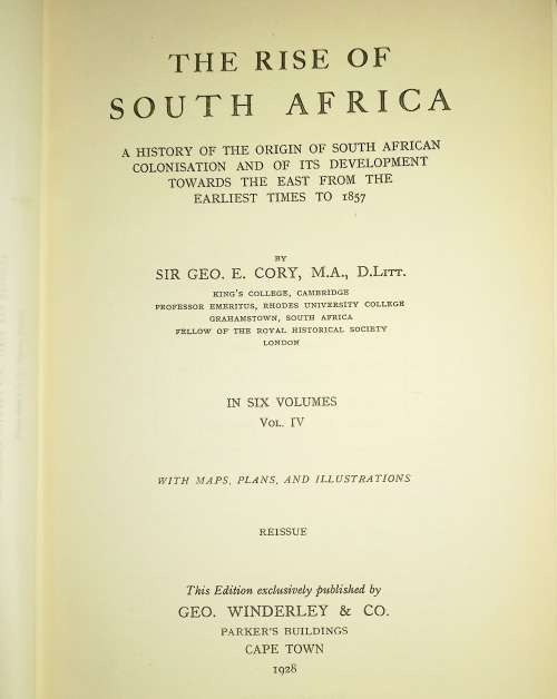The Rise Of South Africa 1928- GE Cory- All in 4 Stunning Volumes