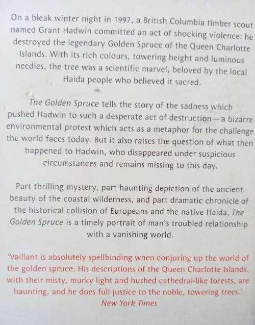 Golden Spruce-John Vaillant-A True Story of Myth, Madness, and Greed