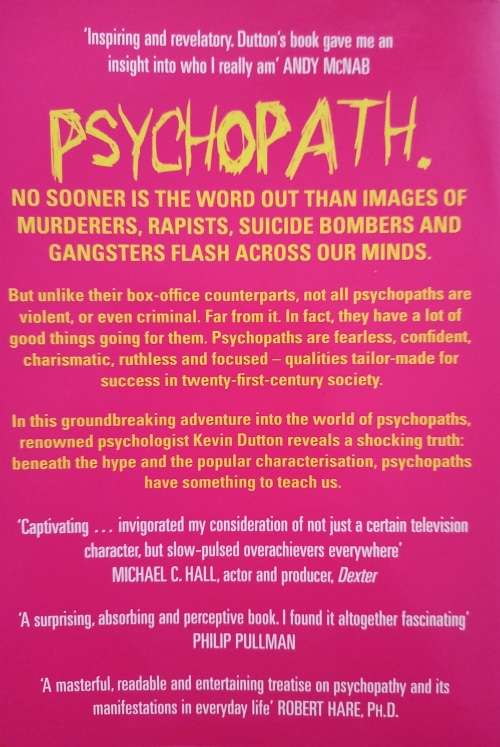 The Wisdom of Psychopaths  by Kevin Dutton